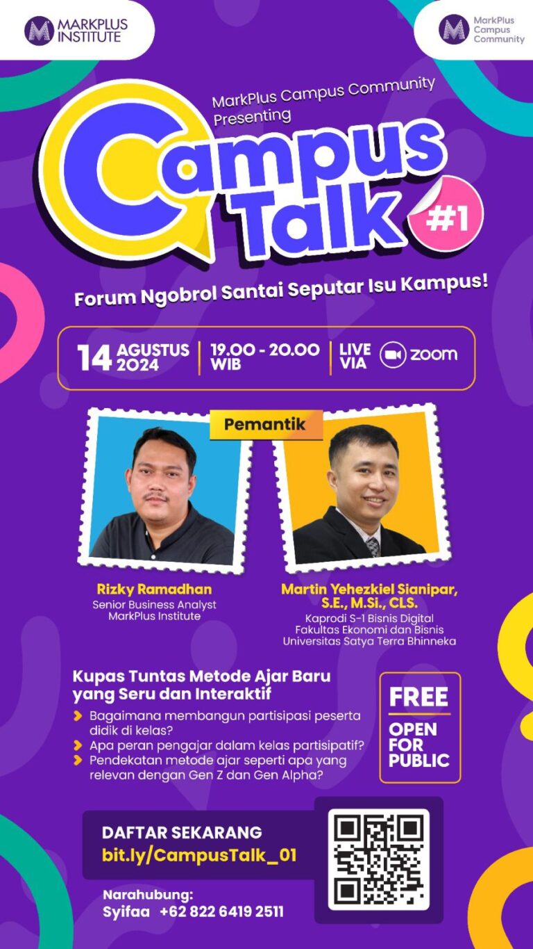 MARKPLUS INSTITUTE CAMPUS TALK #1 MENGUNDANG KAPRODI S-1 BISNIS DIGITAL FEB ST BHINNEKA SEBAGAI PEMBICARA